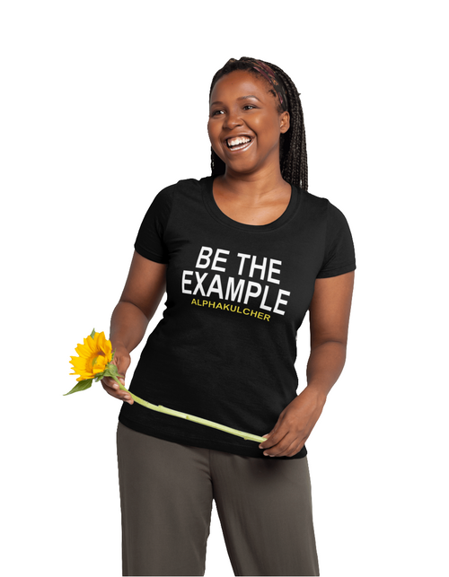 Be The Example Tee | CSG Apparel