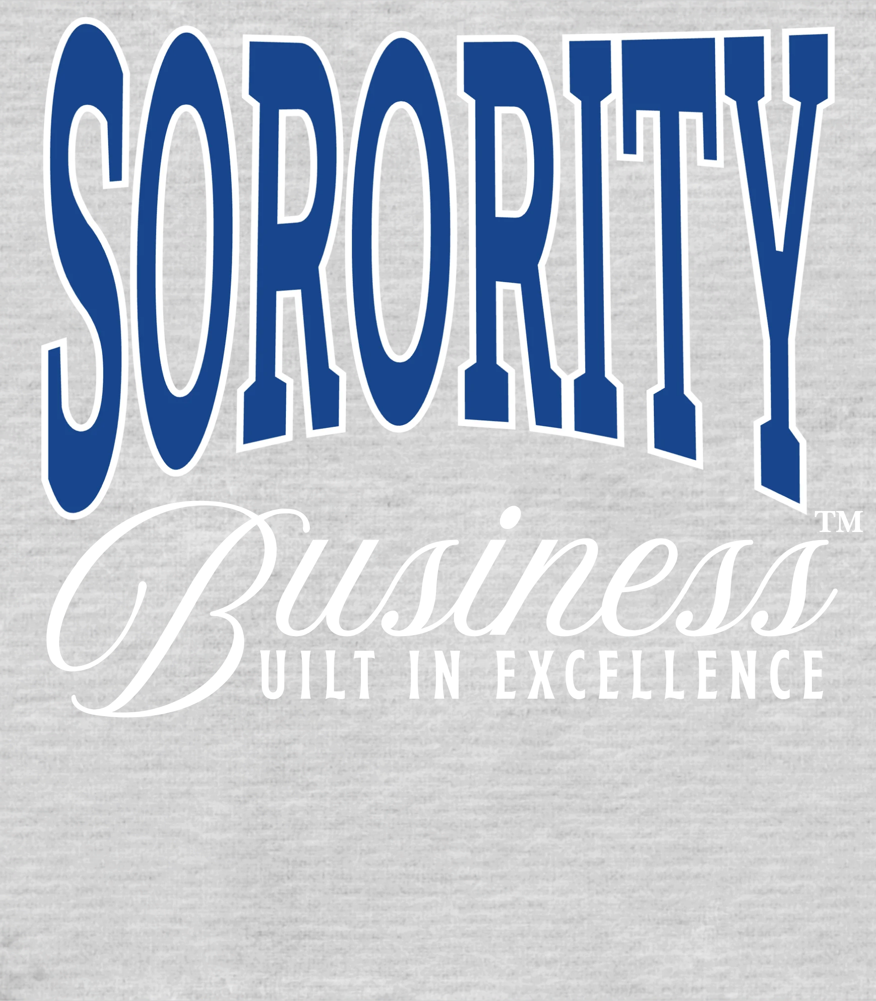 Sorority Business™ Built in Excellence Collection