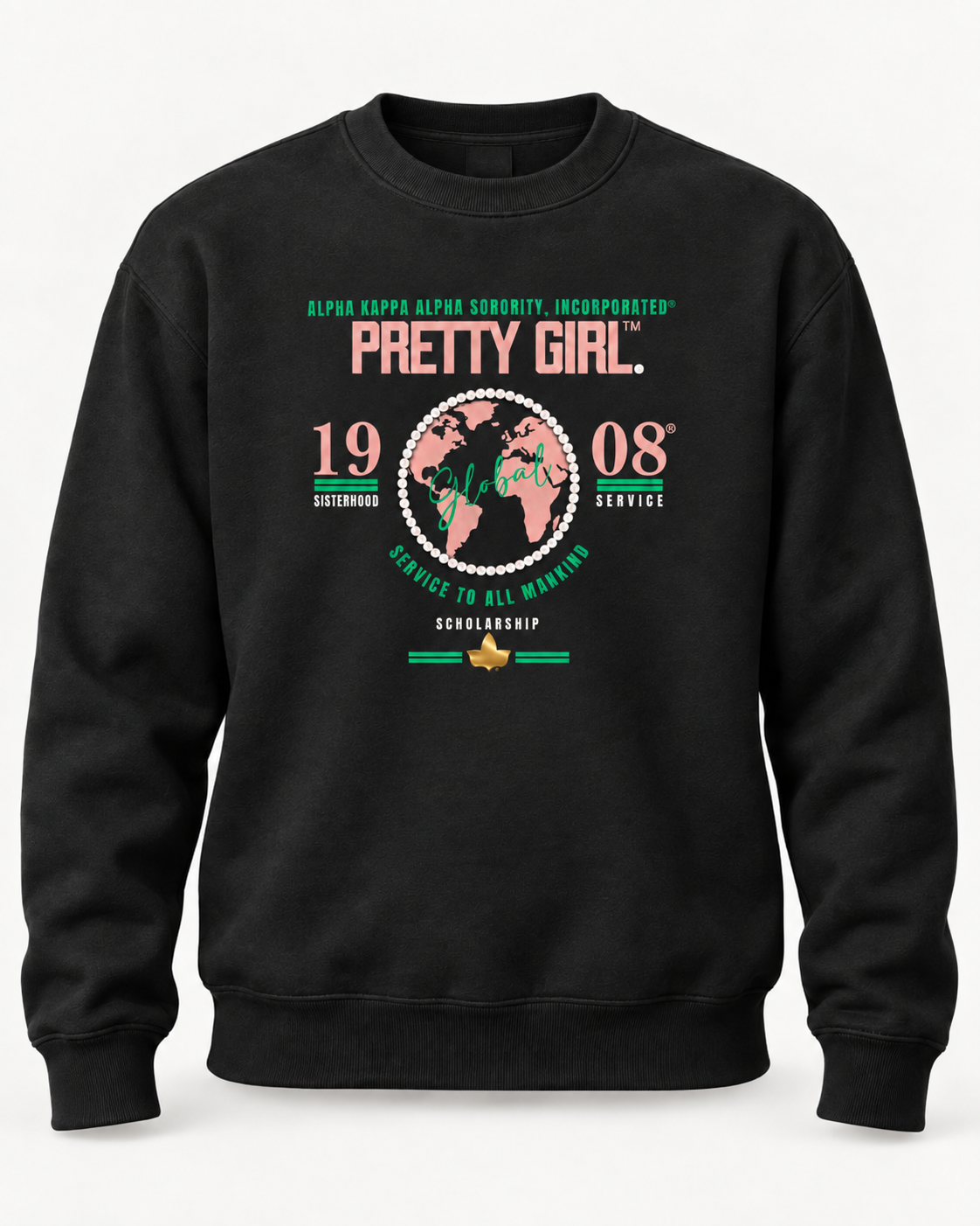 Pretty Girl ™️ Global Sweatshirt | CSG Greek Boutique